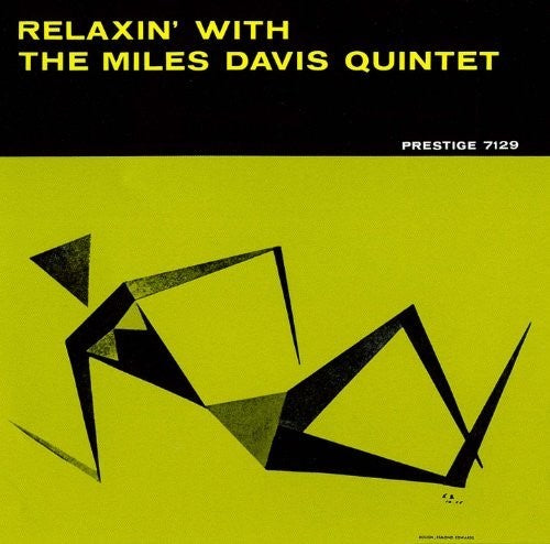 Miles Davis - Relaxin With The Miles Davis Quintet