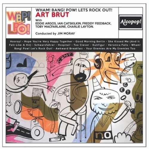 Art Brut - Wham! Bang! Pow! Let's Rock Out!