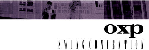 Oxp - Swing Convention