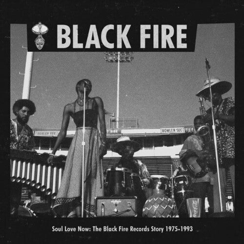 Soul Love Now: Black Fire Records Story 1975/ Var - Soul Love Now: Black Fire Records Story 1975-1993 (Various Artists)
