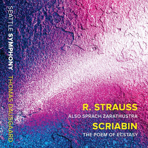Strauss/ Dausgaard/ Seattle Symphony - Also Sprach Zarathustra