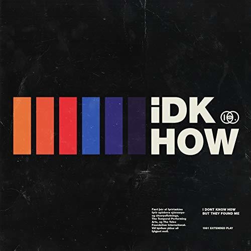 I Dont Know How But They Found Me - Extended Play