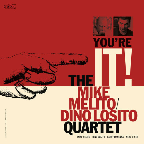 Mike Melito / Dino Losito Quartet - You're It