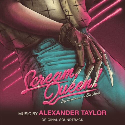Alexander Taylor - Scream, Queen!: My Nightmare on Elm Street (Original Soundtrack)