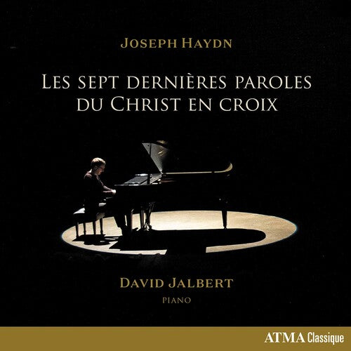 Haydn/ Jalbert - Les Sept Dernieres Paroles