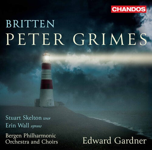 Britten/ Skelton/ Gardner - Peter Grimes