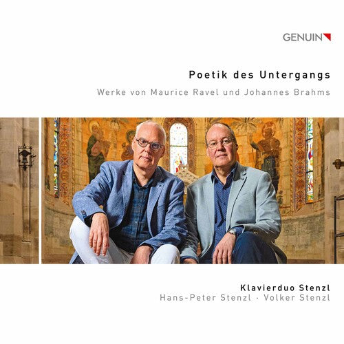 Brahms/ Stenzl - Poetik Des Untergangs