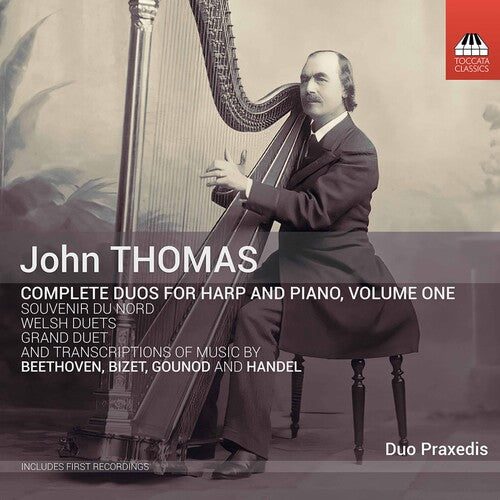 Thomas/ Duo Praxedis - Complete Duos Harp & Piano 1
