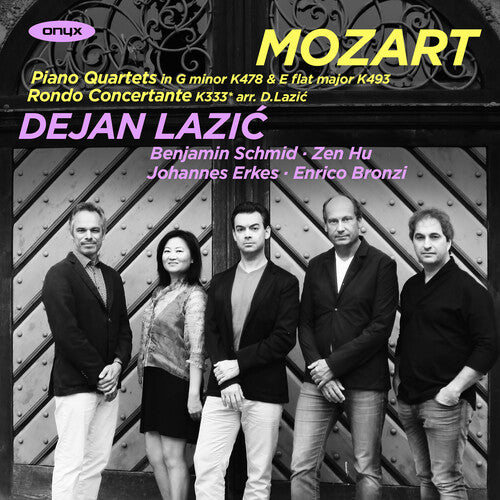 Dejan Lazic - Mozart: Piano Quartets Nos. 1 & 2