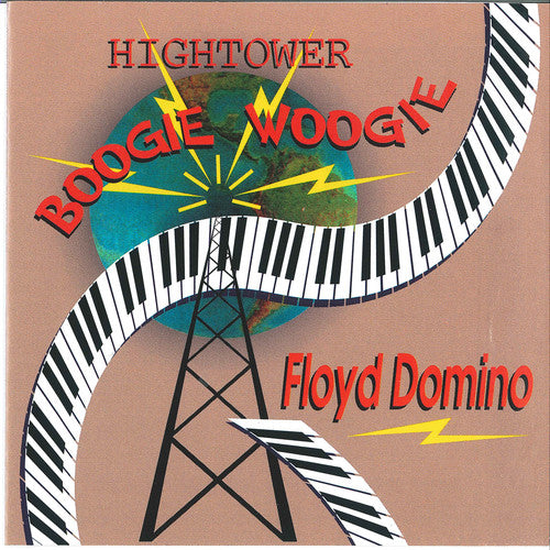 Floyd Domino - Hightower Boogie