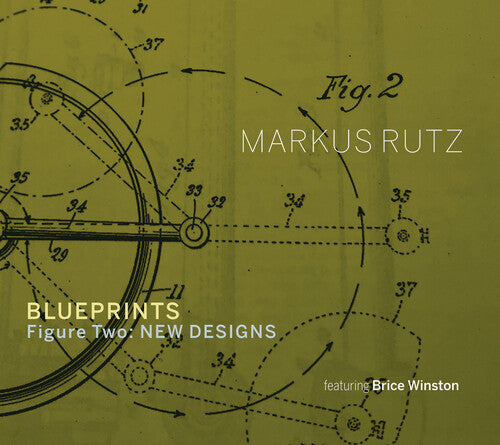 Markus Rutz - Blueprints - Figure Two: New Designs