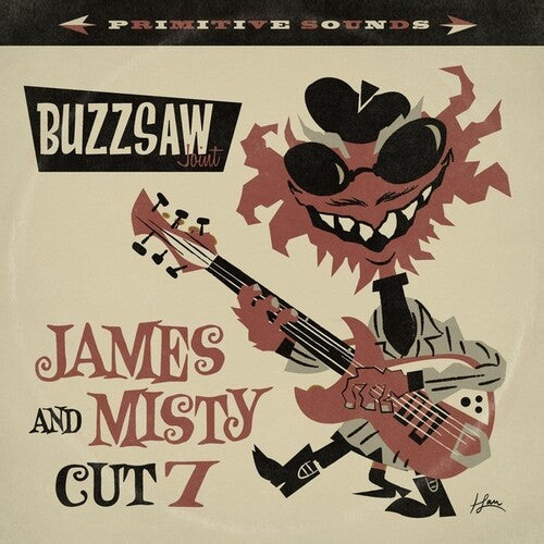Buzzsaw Joint: James & Misty - Cut 7/ Various - Buzzsaw Joint: James & Misty - Cut 7 (Various Artists)