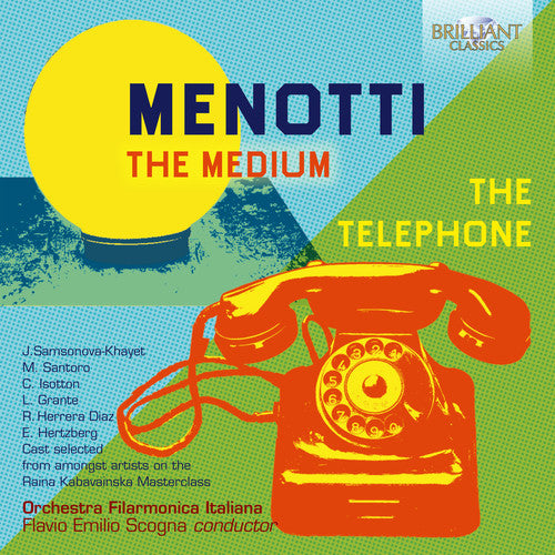 Menotti/ Orchestra Filarmonica Italiana - Medium / Telephone