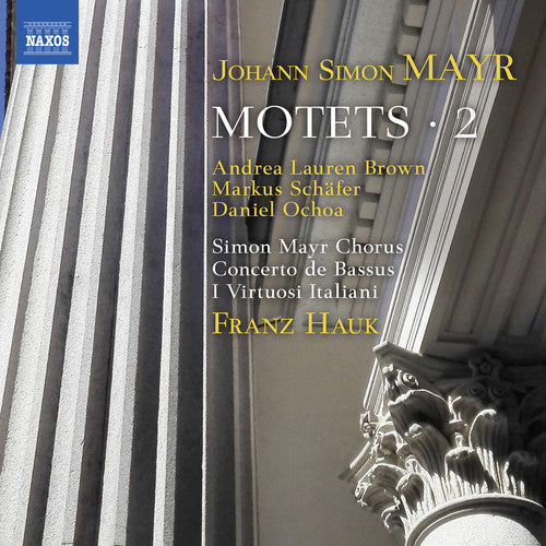 Mayr/ Hauk/ Mallmann - Motets 2