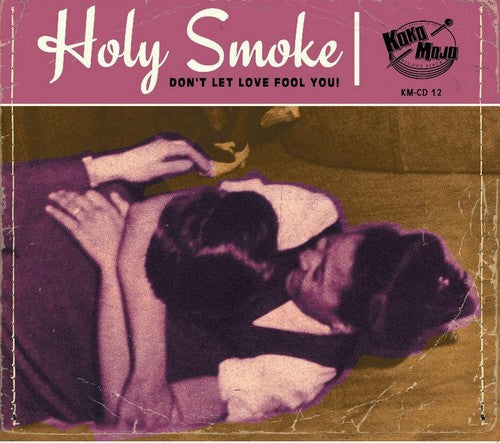 Holy Smoke/ Various - Holy Smoke