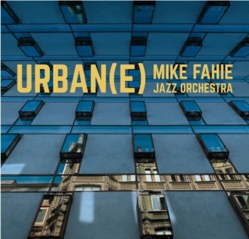 Mike Fahie - Urban(e)