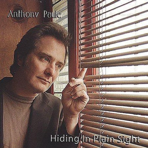 Anthony Paule - Hiding in Plain Sight