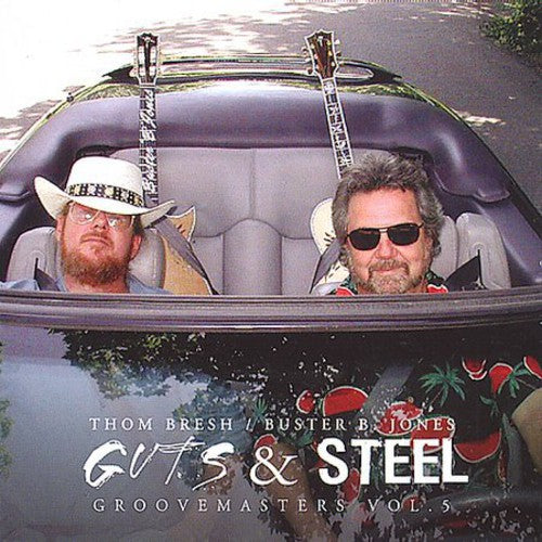 Thom Bresh - Guts & Steel: Groovemasters, Vol. 5