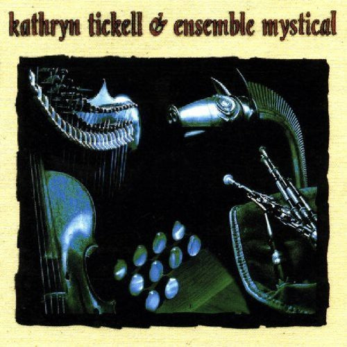 Kathryn Tickell - Ensemble Mystical