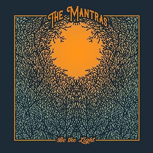 The Mantras - Be The Light