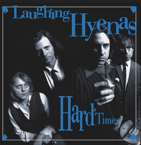 Laughing Hyenas - Hard Times + Crawl / Covers