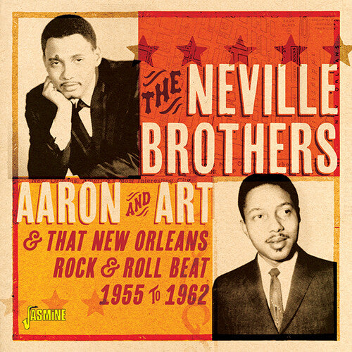 Neville Brothers - Aaron & Art & That New Orleans Rock & Roll Beat 1955-1962