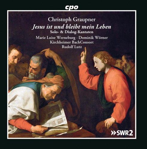 Graupner/ Werneburg/ Worner - Jesus Ist Und Bleibt Mein Leben