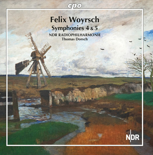 Woyrsch/ Ndr Radiophilharmonie - Symphonies 4 & 5