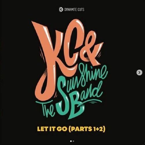 K.C. & Sunshine Band - Let It Go