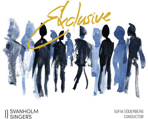 Svanholm Singers Soderberg - Exclusive