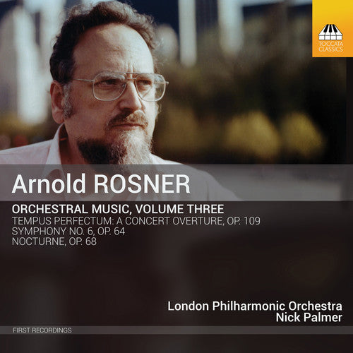 Rosner/ London Philharmonic Orchestra - Orchestral Music 3