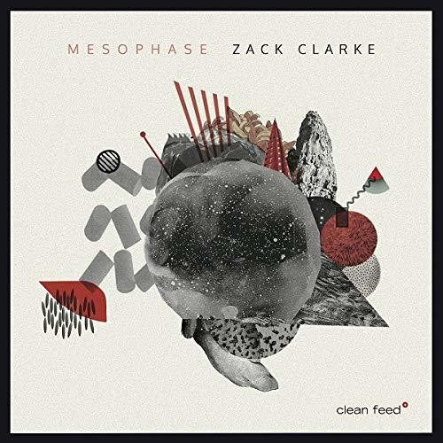 Zack Clarke - Mesophase