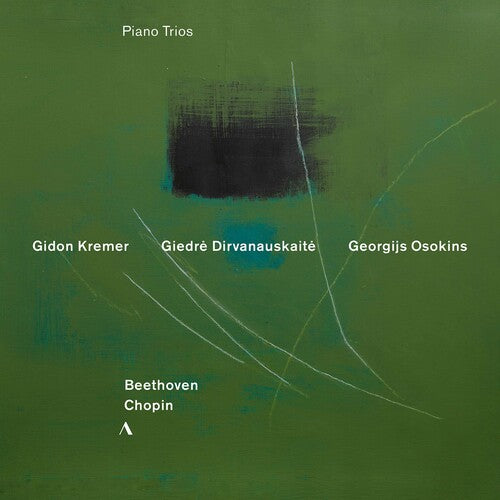 Kremer  Dirvanauskaite  Osokins - Piano Trios