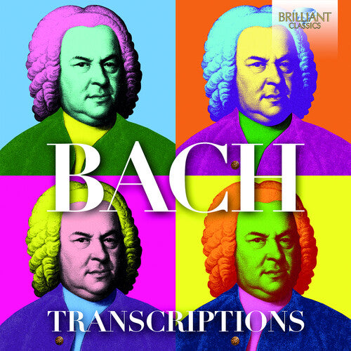 J.S. Bach - Bach Transcriptions