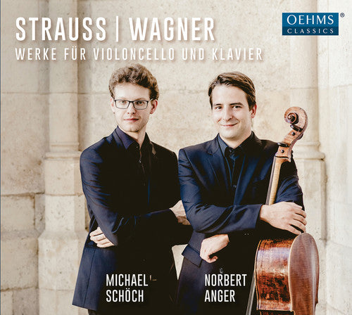 Strauss/ Schoch/ Anger - Werke Fur Violoncello Und Klavier