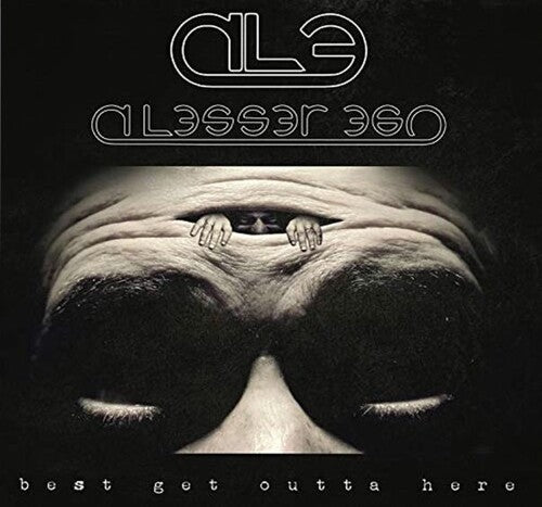 Lessor Ego - Best Get Out Of Here