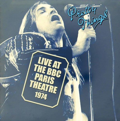 Pretty Things - Live At The BBC Paris