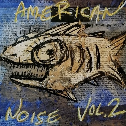 American Noise Vol. 2/ Various - American Noise Vol. 2 (Various Artists)