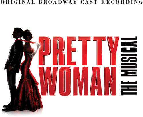 Various Artists - Pretty Woman: The Musical