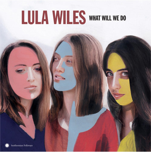 Lula Wiles - What Will We Do