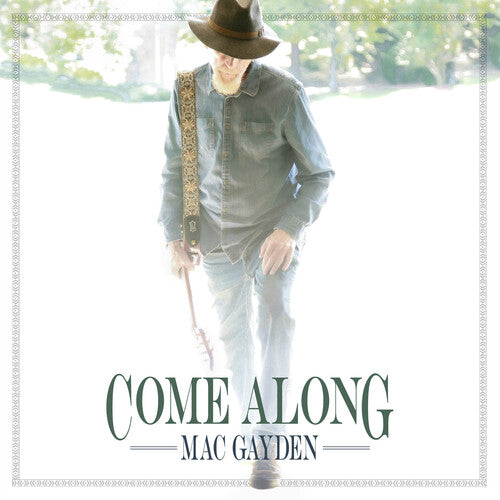 Mac Gayden - Come Along