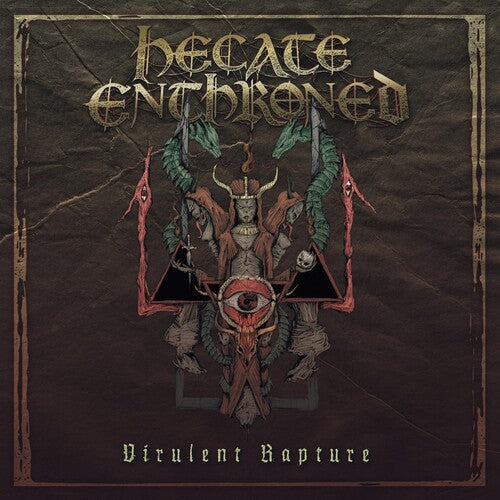 Hecate Enthroned - Virulent Rapture