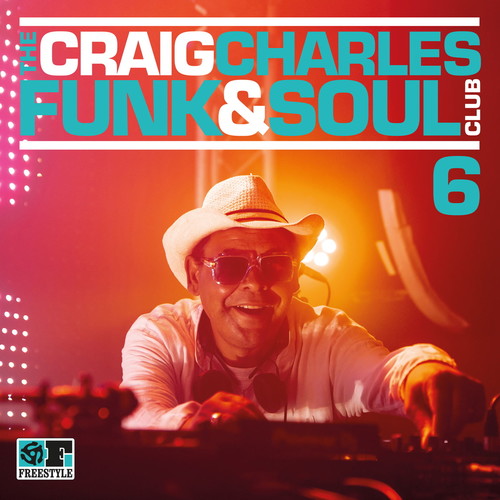 Craig Charles Funk & Soul Club Vol. 6/ Various - Craig Charles Funk & Soul Club Vol. 6 (Various Artists)