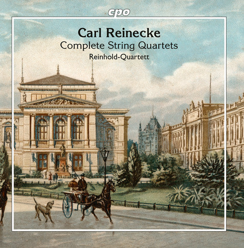 Reinecke/ Reinhold-Quartett - Complete String Quartets