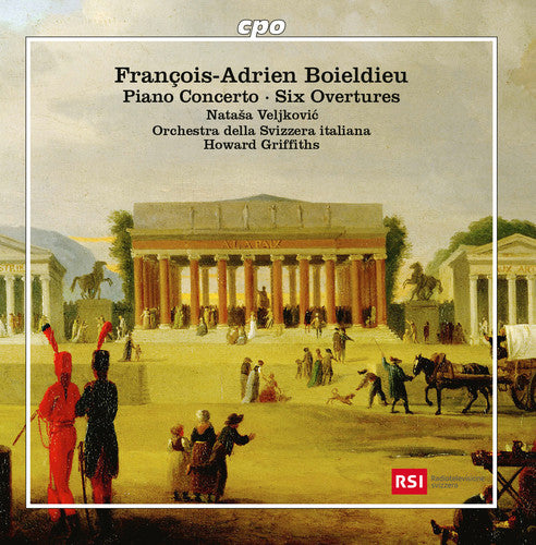 Boieldieu/ Veljkovic - Piano Concerto / Six Overtures