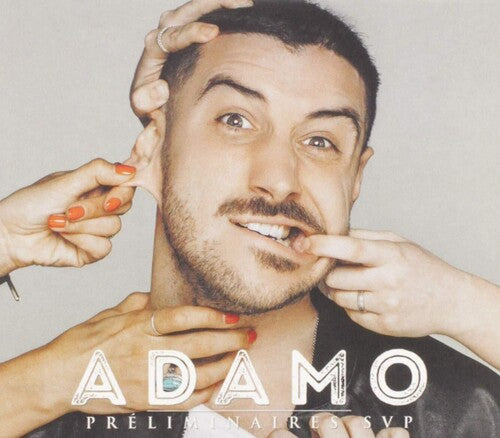 Adamo - Preliminaires SVP