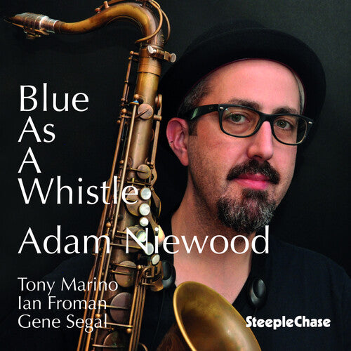 Adam Niewood - Blue as a Whistle