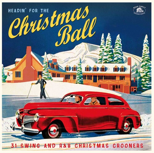 Headin' for the Christmas Ball: 31 Swing/ Various - Headin' For The Christmas Ball: 31 Swing And R&B Christmas Crooners(Various Artists)