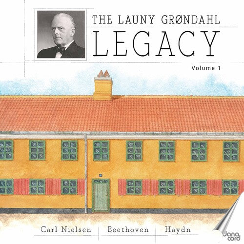 Beethoven/ Grondahl - Launy Grondahl Legacy 1