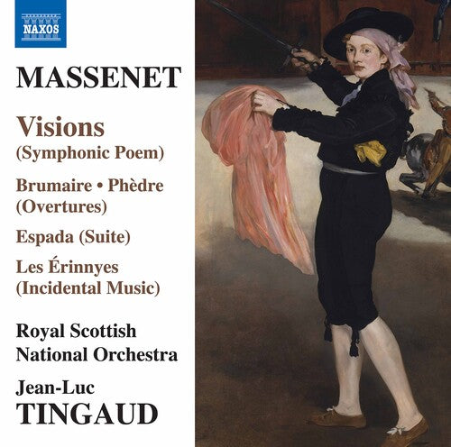 Massenet/ Royal Scottish National Orch/ Tingaud - Visions